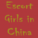 Escort Girls in China